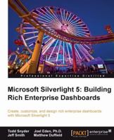 Microsoft Silverlight 4: Building Rich Enterprise Dashboards 1849682348 Book Cover