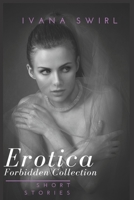 Erotica Short Forbidden Stories: Collection: Flirting with Chemistry Romance for Adults 1650566387 Book Cover