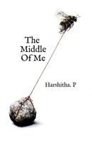 The Middle Of Me B0GFXC73NY Book Cover