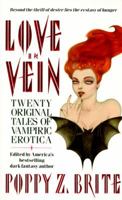 Love In Vein: Twenty Original Tales of Vampiric Erotica 0061054909 Book Cover