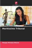 Meritíssimo Tribunal (Portuguese Edition) 6209868908 Book Cover