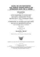 Solving the OTM undocumented alien problem: expedited removal for apprehensions along the U.S. border 1708286799 Book Cover