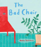The Bad Chair 1773062468 Book Cover