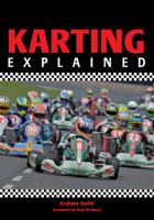 Karting Explained 1847973795 Book Cover