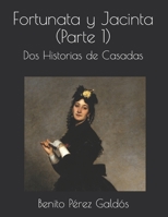 Fortunata y Jacinta, Volumen I 1490915877 Book Cover
