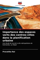 Importance des espaces verts des centres-villes dans la planification urbaine 6202965304 Book Cover