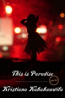 This Is Paradise: Stories 0770436250 Book Cover