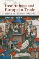 Institutions and European Trade 0521747929 Book Cover