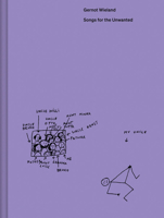 Gernot Wieland: Songs for the Unwanted 2365681204 Book Cover