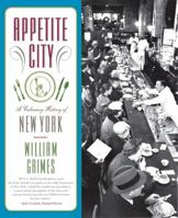 Appetite City: A Culinary History of New York 0865476926 Book Cover