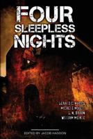 Four Sleepless Nights 1492979236 Book Cover