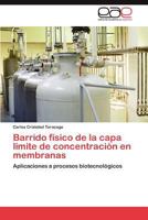 Barrido Fisico de La Capa Limite de Concentracion En Membranas 3848452707 Book Cover