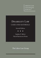 Disability Law: Cases and Materials 1634602978 Book Cover