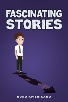 Fascinating Stories 1398454001 Book Cover