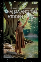 Thaleia and the Hidden Halo (The Grace Chronicles, Book 1): A Coming of Age Fantasy Adventure B0DSVC4PBN Book Cover