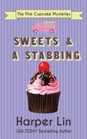 Sweets and a Stabbing 1987859359 Book Cover