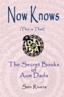 Now Knows: This Is That 1499388950 Book Cover