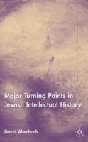 Turning Points in Jewish Intellectual History 1403917663 Book Cover
