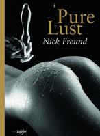 Pure Lust 303766634X Book Cover