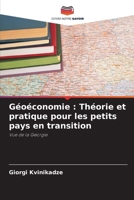 Géoéconomie: Théorie et pratique pour les petits pays en transition 6207794451 Book Cover