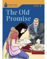 The Old Promise: Foundations Reading Library 6 1413028373 Book Cover
