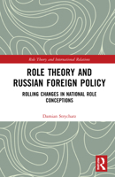 Role Theory and Russian Foreign Policy 1032112808 Book Cover