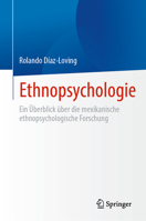 Ethnopsychologie: Ein Überblick über die mexikanische ethnopsychologische Forschung 3031445686 Book Cover