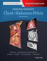 Imaging Anatomy: Chest, Abdomen, Pelvis 032347781X Book Cover