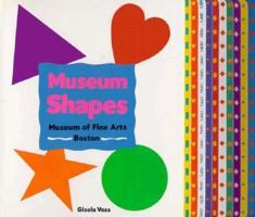 Museum Shapes (60229) 0878463682 Book Cover