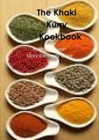 The khaki Kurry Kookbook: Great Classic Recipes 1291888314 Book Cover