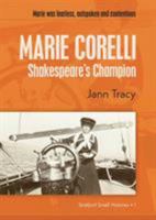 Marie Corelli: Shakespeare's Champion (Stratford Small Histories) 1999797914 Book Cover