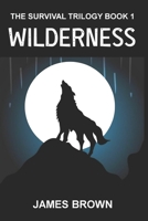 Wilderness B08R4FB5NX Book Cover