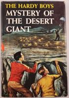Mystery of the Desert Giant - The Hardy Boys - Franklin W Dixon - Original Text Plus 1891388509 Book Cover