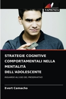 Strategie Cognitive Comportamentali Nella Mentalità Dell'adolescente 6204044338 Book Cover