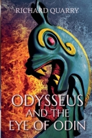 Odysseus and the Eye of Odin (The Further Adventures of Odysseus) B0F5RPTP1F Book Cover