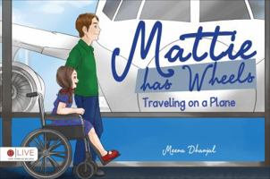 Mattie has Wheels 1631855271 Book Cover