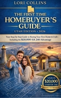 First Time Homebuyer's Guide B0GTN3VH26 Book Cover