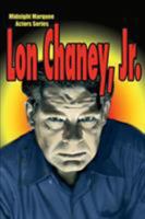Lon Chaney, Jr. (Midnight Marquee Actors Series) 1887664157 Book Cover