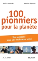 100 pionniers pour la planète 2709633310 Book Cover