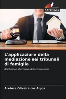 L'applicazione della mediazione nei tribunali di famiglia (Italian Edition) 6206480550 Book Cover