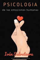 Psicología de las Emociones Humanas (Spanish Edition) B0CJX7J6XJ Book Cover