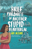 Brief Chronicle of Another Stupid Heartbreak 1335145699 Book Cover