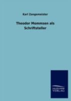 Theodor Mommsen ALS Schriftsteller 3846011819 Book Cover