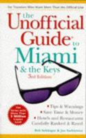 The Unofficial Guide to Miami and the Keys 0028627652 Book Cover