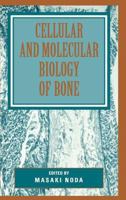 Cellular And Molecular Biology Of The Bone 0125202253 Book Cover