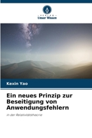 Ein neues Prinzip zur Beseitigung von Anwendungsfehlern 6205661012 Book Cover