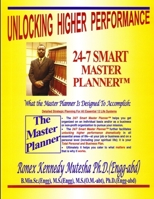 Unlocking Higher Performance:24-7 Smart Master Planner 1257657860 Book Cover