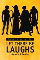 Let There Be Laughs 1512774162 Book Cover