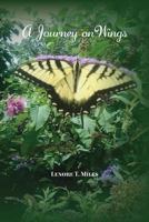 A Journey on Wings 1628061138 Book Cover
