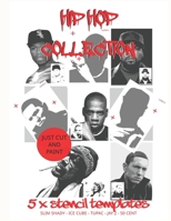 Hip Hop Collection: Stencil Templates B0BJ57K3MY Book Cover